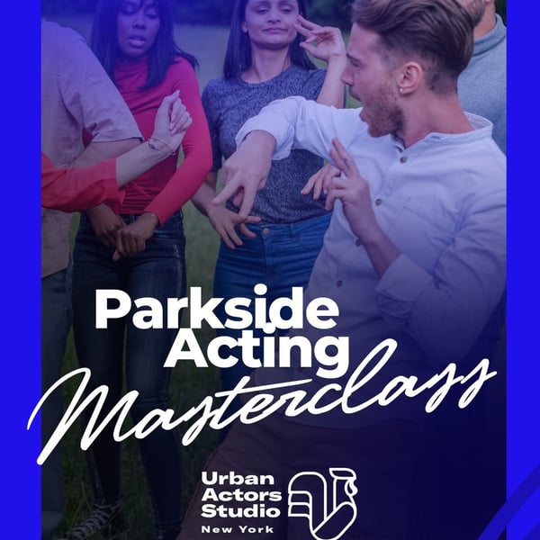 Плакат: Parkside Acting Masterclass