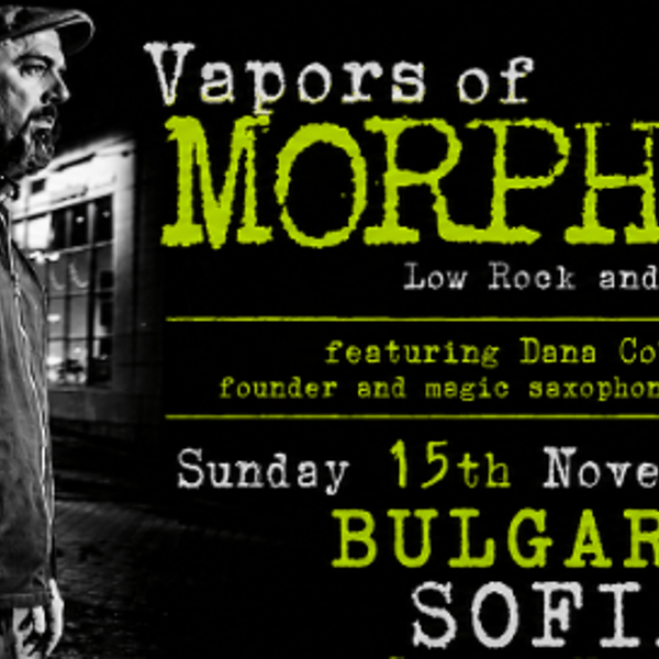 Плакат: VAPORS OF MORPHINE (feat Dana Colley of Morphine)