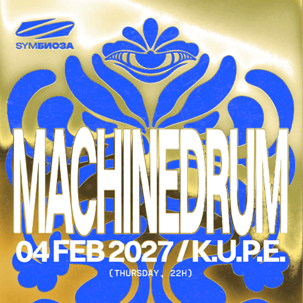 Плакат: MACHINEDRUM / SYMБИОЗА @ Купе