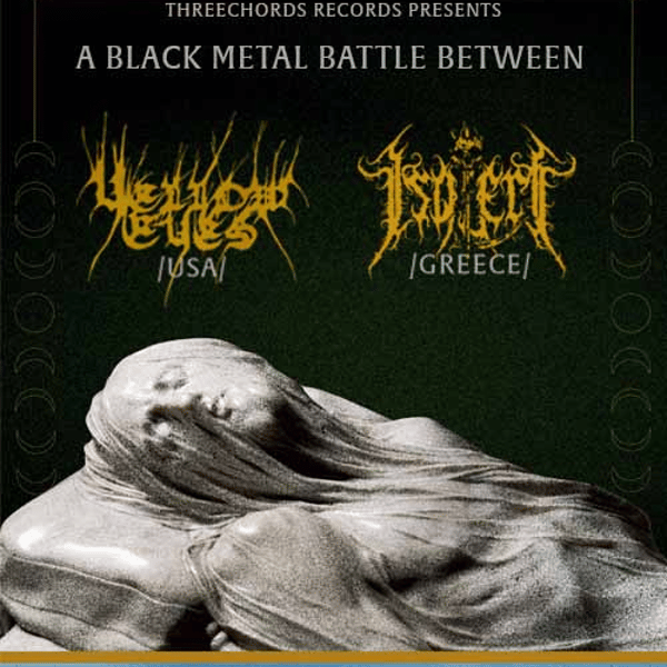 Плакат: Yellow Eyes/ Isolert Live in Sofia/Threechords