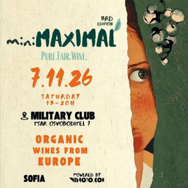 Плакат: miniMaximal – Bulgaria’s BIO wine fair - Международно винено изложение