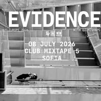 Плакат: Evidence (Dilated Peoples) Live in Sofia / Club Mixtape 5 / 08.07