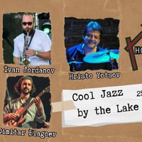 Плакат: Cool Jazz by the Lake feat. Ivan Jordanov & Hristo Yotsov