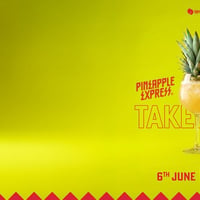 Плакат: 🍍 PINEAPPLE EXPRESS TAKEOVER 🍍