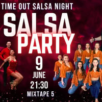 Плакат: Time Out Salsa night & DJ BOBI at *mixtape 5* | 9.06 | 21:30