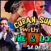 Плакат: 🪇CUBAN SUMMER FIESTA with IRE & LOS PAPIS feat. Georgi Stoykov🎺