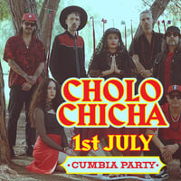 Плакат: CHOLO CHICHA | Cumbia Party @ Маймунарника | Вход свободен