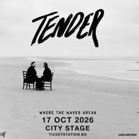Плакат: TENDER @ City Stage, Sofia | 17.10.2026