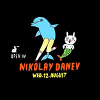 Плакат: Open W: Nikolay Danev