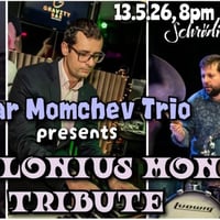 Плакат: THELONIOUS MONK TRIBUTE  by PETAR MOMCHEV TRIO