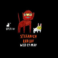Плакат: Open W: Stefanch & Lud Luv