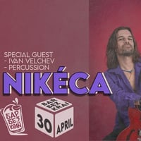 Плакат: Nikeca LIVE @ Bar Bezkrai... + special guest Ivan Velchev //