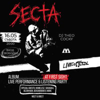 Плакат: Album Аt First Sight - SECTA Performance & Listening Party - ВХОД СВОБОДЕН - Бар Петък - 16.05.2026