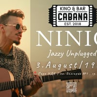 Плакат: NINIO Jazzy Unplugged @KINO CABANA 03/08/2026