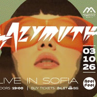 Плакат: AZYMUTH [LIVE] | Malkata Tekila Sofia 03/10/2026