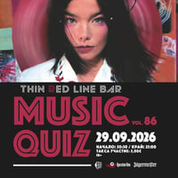Плакат: Music Quiz #86 / Музикален куиз в Бар "Тънка Червена Линия"