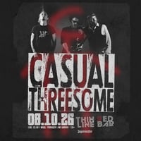 Плакат: CASUAL THREESOME - LIVE @ Thin Red Line Bar - 08.10.2026