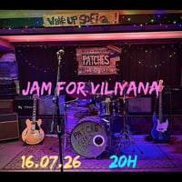 Плакат: Jam for Viliana @ Patches Blues Bar