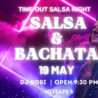 Плакат: Time Out Salsa night & DJ BOBI at *mixtape5* | 19.05 | 21:30