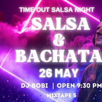 Плакат: Time Out Salsa night & DJ BOBI at *mixtape 5* | 26.05 | 21:30