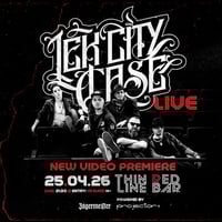 Плакат: LEK CITY CASE - LIVE + New Video Premiere @ Thin Red Line Bar - 25.04.2026