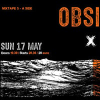 Плакат: OBSIDIAN SEA & BUS (the unknown secretary) LIVE at MIXTAPE 5 / 17.05
