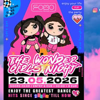 Плакат: 23 МАЙ☀️| The Wonder Girls Night back @FOMO the club