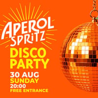 Плакат: APEROL SPRITZ DISCO PARTY @ МАЙМУНАРНИКА | вход свободен