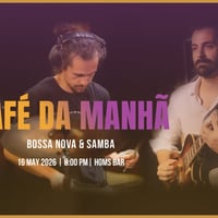 Плакат: CAFÉ DA MANHÃ BAND | BOSSA NOVA & SAMBA