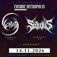 Плакат: Cosmic Necropolis - VORGA (DE) + SIDIOUS (UK) live in Sofia