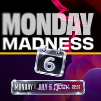 Плакат: MONDAY MADNESS - Бар Петък - 06.07.2026