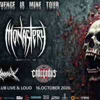 Плакат: Monastery (HU) / Carcerous / Erebus live @ Live & Loud, Sofia, BG