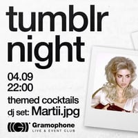 Плакат: Tumblr Night @ Gramophone Club | Friday 4 September | 22:00
