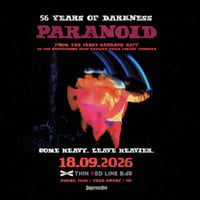 Плакат: PARANOID: 56 YEARS OF DARKNESS @ Thin Red Line Bar - 18.09.2026
