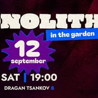 Плакат: MONOLITH в градината на swing.