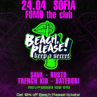 Плакат: 24.04 Beach Please! Keep a Secret | FRIDAY @ FOMO the club