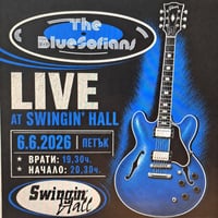 Плакат: The BlueSofians гостуват в Swingin’ Hall