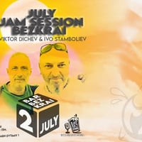 Плакат: July Jam Session with Viktor Dichev & Ivo Stamboliev // 2 July