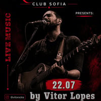 Плакат: VITOR LOPES --- 22.07 --- 21:00 --- REBELS CLUB