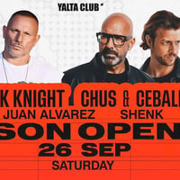 Плакат: YALTA CLUB pres. SEASON OPENING | WEEK 1