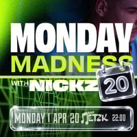 Плакат: MONDAY MADNESS W/ NICKZ - Бар Петък - 20.04.2026