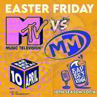 Плакат: EASTER FRIDAY // Mtv v.s. MM // 10 April