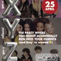 Плакат: 25.04 XYZ (generations) Party | SATURDAY @ FOMO the club