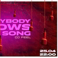 Плакат: EVERYBODY KNOWS THIS SONG @ Malkata Tekila Sofia 25/04/2026