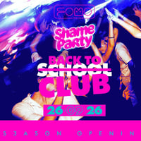 Плакат: Shame Party: Back to Club - Season Opening