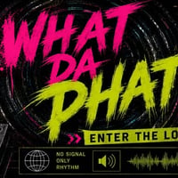 Плакат: ENTER THE LOOP: OUTSIDE TO INSIDE w/ WHAT DA PHAT / DnB • Jungle • Breaks | 30.05 | Bar Bezrkai