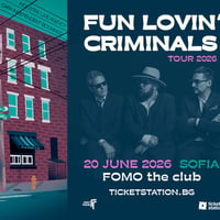 Плакат: 20.06 Fun Lovin' Criminals | SOFIA | SATURDAY @ FOMO the club