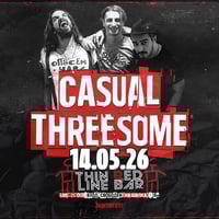 Плакат: Casual Threesome - LIVE @ Thin Red Line Bar - 14.05.2026