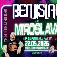 Плакат: Benjislav & Miroslava Hip-Hop&Dance Party Night @ Thin Red Line Bar - 22.05.2026