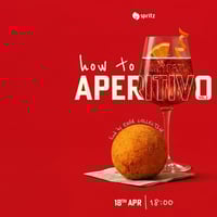 Плакат: How to Aperitivo vol.2 | Italian Food & Spritz